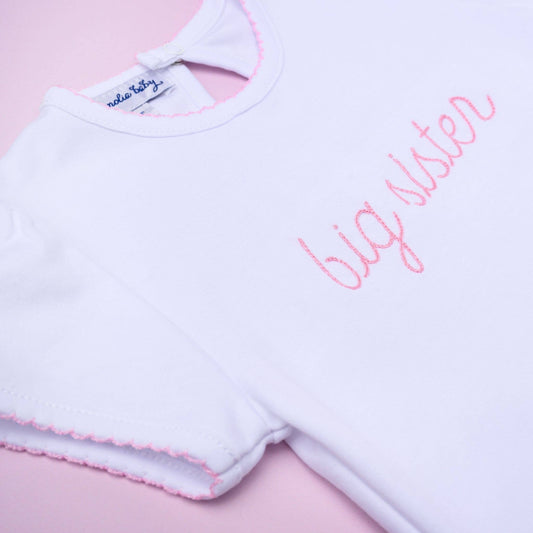 Big Sister Embroidered T-Shirt: 3T